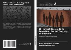 Borítókép a  El Manual Básico de la Seguridad Social:Teoría y Evaluación - hoz