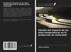 Portada del libro de Estudio del impacto de las altas temperaturas en la producción de melocotón