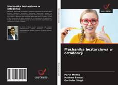 Buchcover von Mechanika beztarciowa w ortodoncji