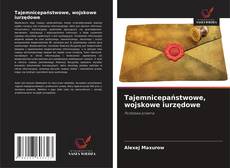 Buchcover von Tajemnicepaństwowe, wojskowe iurzędowe