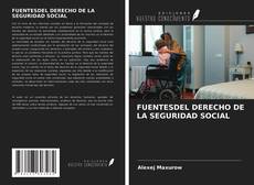 Bookcover of FUENTESDEL DERECHO DE LA SEGURIDAD SOCIAL
