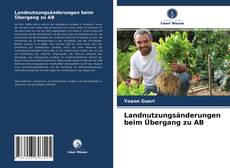 Copertina di Landnutzungsänderungen beim Übergang zu AB