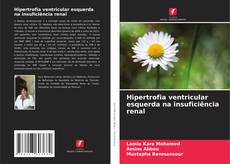 Bookcover of Hipertrofia ventricular esquerda na insuficiência renal
