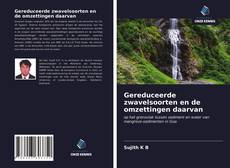 Bookcover of Gereduceerde zwavelsoorten en de omzettingen daarvan