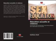 Portada del libro de Éducation sexuelle et violence