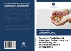 Portada del libro de Raloxifen-Tablette mit sofortiger Freisetzung zur Behandlung der postmenopausalen Osteoporose