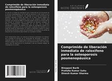 Copertina di Comprimido de liberación inmediata de raloxifeno para la osteoporosis posmenopáusica