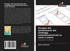 Bookcover of Disegno del questionario dei sondaggi autosomministrati su carta e online