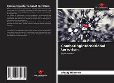 Combatinginternational terrorism kitap kapağı