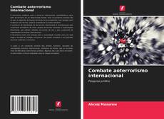 Combate aoterrorismo internacional kitap kapağı