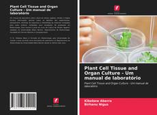 Copertina di Plant Cell Tissue and Organ Culture - Um manual de laboratório