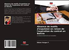 Bookcover of Absence de motifs d'expulsion en raison de l'expiration du contrat en Bolivie