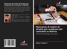 Bookcover of Mancanza di motivi di sfratto per scadenza del contratto in Bolivia