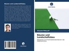 Обложка Bäume und Landschaftsbau