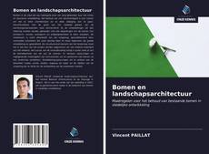 Bookcover of Bomen en landschapsarchitectuur