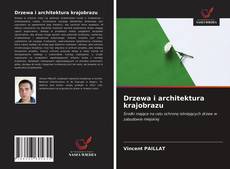 Bookcover of Drzewa i architektura krajobrazu