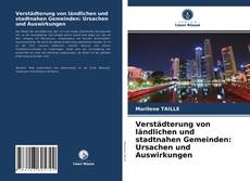 Copertina di Verstädterung von ländlichen und stadtnahen Gemeinden: Ursachen und Auswirkungen