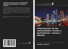 Buchcover von Urbanización de las comunidades rurales y periurbanas: causas y efectos