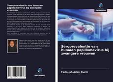 Seroprevalentie van humaan papillomavirus bij zwangere vrouwen kitap kapağı