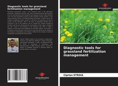 Borítókép a  Diagnostic tools for grassland fertilization management - hoz