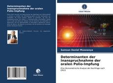 Portada del libro de Determinanten der Inanspruchnahme der oralen Polio-Impfung