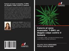 Copertina di Cancro al seno avanzato: T-DM1 un doppio colpo contro il tumore