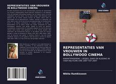 Couverture de REPRESENTATIES VAN VROUWEN IN BOLLYWOOD CINEMA