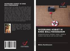 Couverture de WIZERUNKI KOBIET W KINIE BOLLYWOODZKIM
