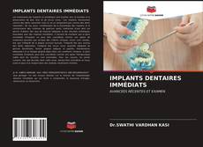 Portada del libro de IMPLANTS DENTAIRES IMMÉDIATS