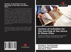 Borítókép a  System of activities for the learning of the dance El Ritmo Pilon - hoz