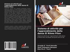 Bookcover of Sistema di attività per l'apprendimento della danza El Ritmo Pilon