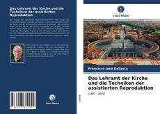 Capa do livro de Das Lehramt der Kirche und die Techniken der assistierten Reproduktion 