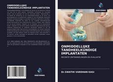 Bookcover of ONMIDDELLIJKE TANDHEELKUNDIGE IMPLANTATEN