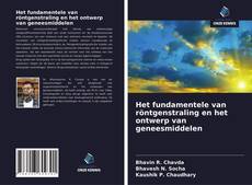 Buchcover von Het fundamentele van röntgenstraling en het ontwerp van geneesmiddelen