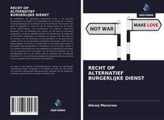 Bookcover of RECHT OP ALTERNATIEF BURGERLIJKE DIENST