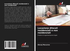 Capa do livro de Locazione dilocali residenziali e non residenziali 