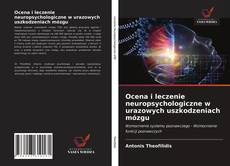 Portada del libro de Ocena i leczenie neuropsychologiczne w urazowych uszkodzeniach mózgu