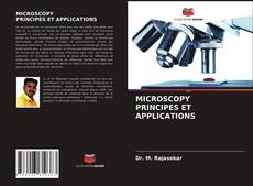 Couverture de MICROSCOPY PRINCIPES ET APPLICATIONS