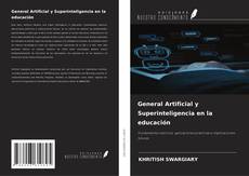 Portada del libro de General Artificial y Superinteligencia en la educación