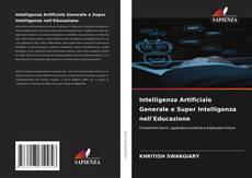Обложка Intelligenza Artificiale Generale e Super Intelligenza nell'Educazione