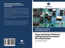 Fpga-basiertes Batterie-energiespeichersystem Mit Solarzellen的封面