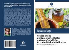 Borítókép a  Traditionelle philippinische Heiler nutzen pflanzliche Arzneimittel als Heilmittel - hoz