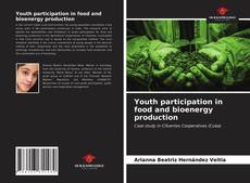 Capa do livro de Youth participation in food and bioenergy production 