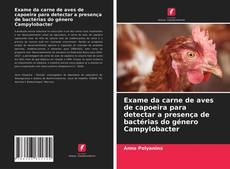 Couverture de Exame da carne de aves de capoeira para detectar a presença de bactérias do género Campylobacter