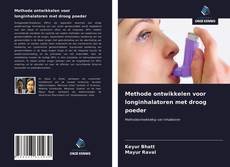 Buchcover von Methode ontwikkelen voor longinhalatoren met droog poeder