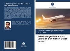 Capa do livro de Arbeitsmigration aus Sri Lanka in den Nahen Osten 