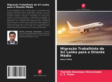 Buchcover von Migração Trabalhista do Sri Lanka para o Oriente Médio