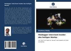 Heidegger interviewt Insider des heiligen Wortes的封面