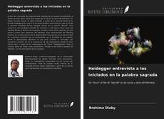 Capa do livro de Heidegger entrevista a los iniciados en la palabra sagrada 