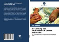 Portada del libro de Bewertung der Zufriedenheit älterer Menschen